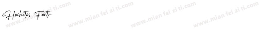 Hachitos Font字体转换